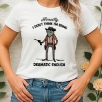 Honestly I DonT Think IM Being Dramatic Enough Women's T-Shirt thumb 2