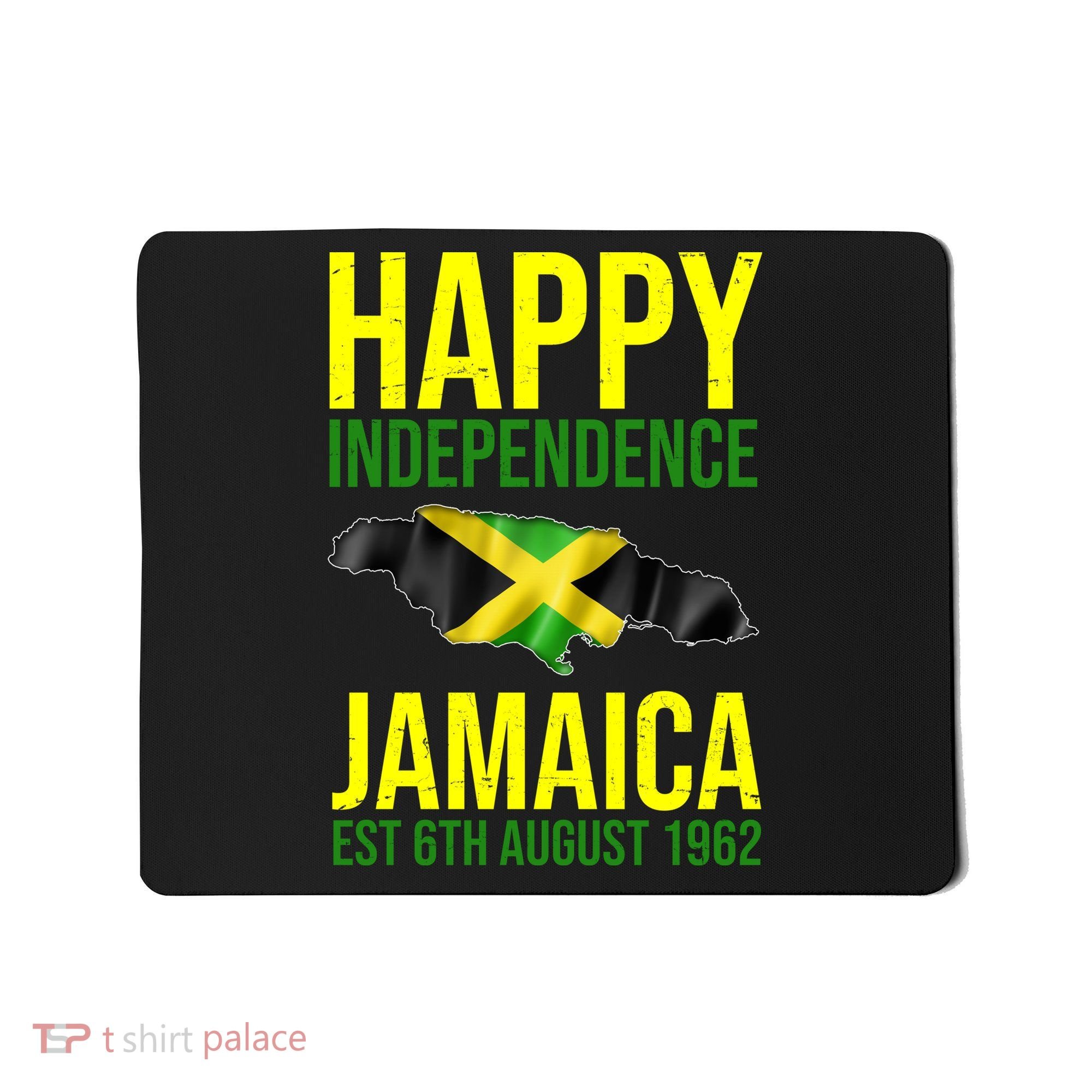Happy Independence Day Jamaica 1962 Proud Jamaican Mousepad