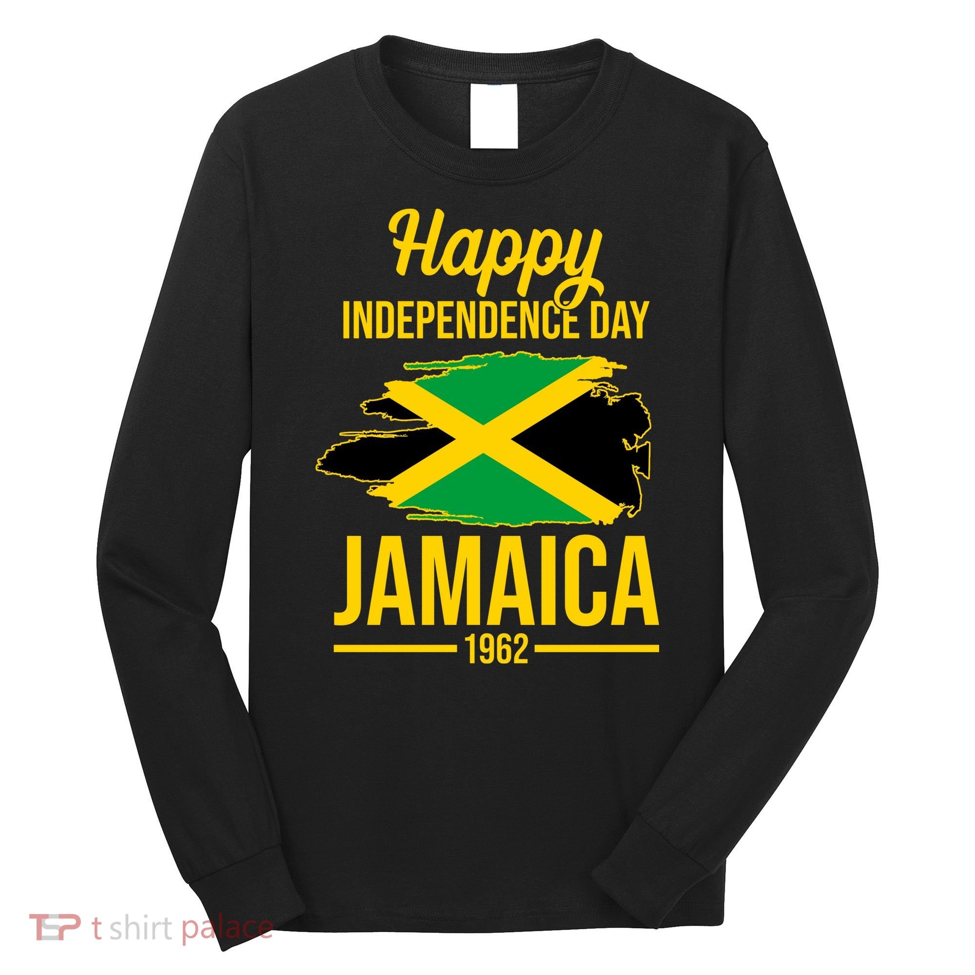 Happy Independence Day Jamaica 1962 Long Sleeve Shirt