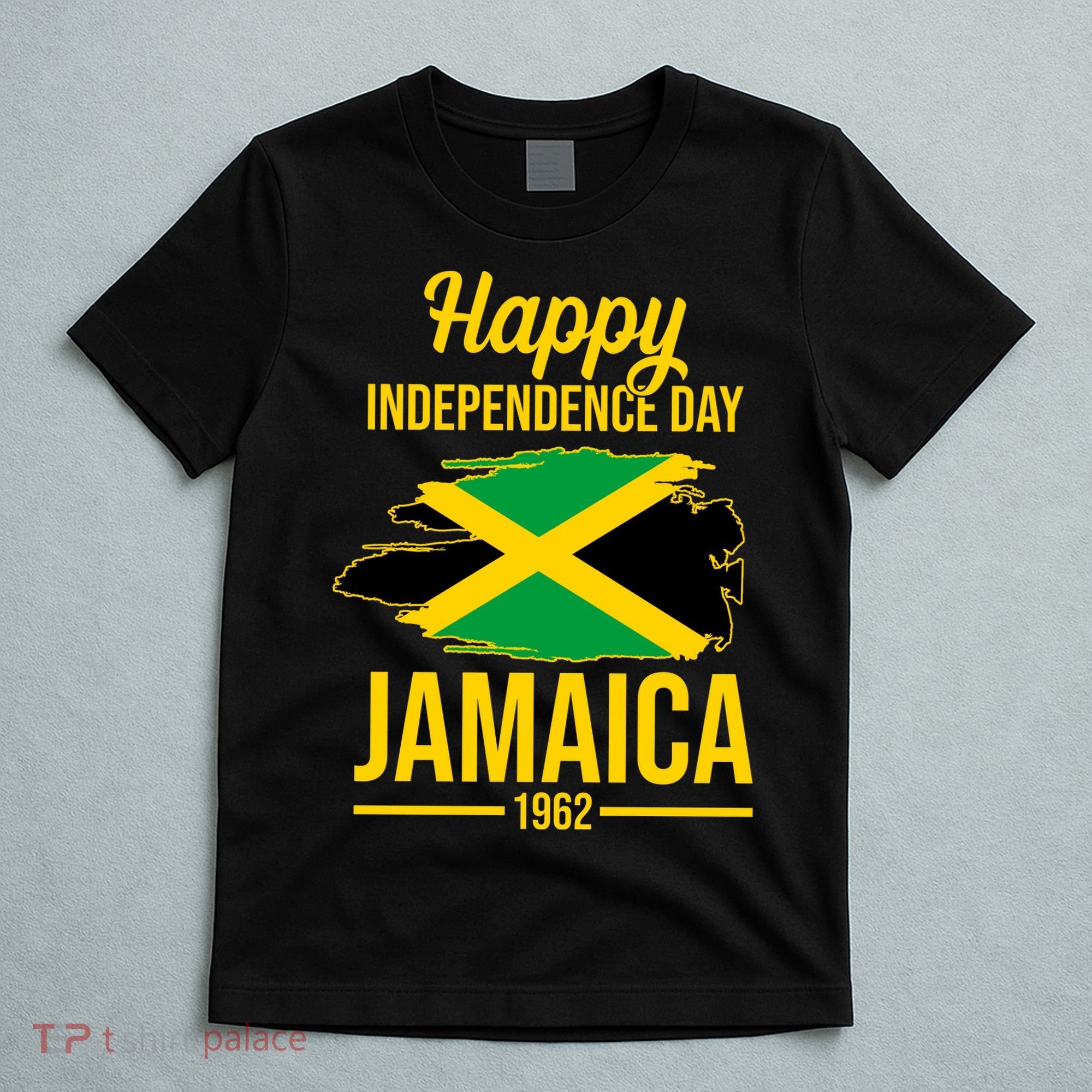 Happy Independence Day Jamaica 1962 T-Shirt
