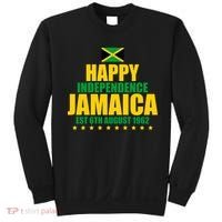 Happy Independence Day Jamaica Est 6th August 1962 Sweatshirt thumb 0
