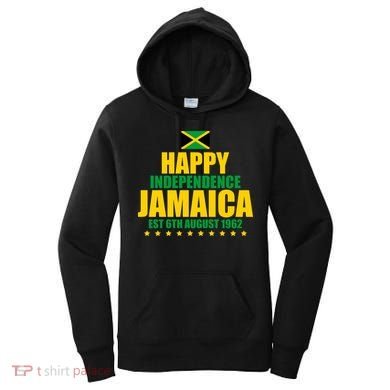 Happy Independence Day Jamaica Est 6th August 1962 Women's Hoodie