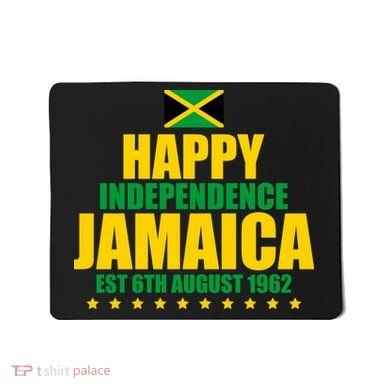 Happy Independence Day Jamaica Est 6th August 1962 Mousepad