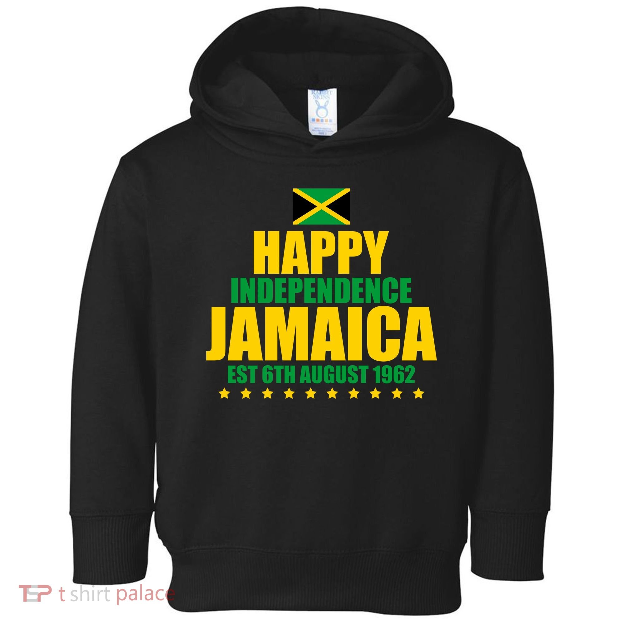 Happy Independence Day Jamaica Est 6th August 1962 Toddler Hoodie