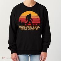 Hide And Seek World Champion Bigfoot Is Real Women's Sweatshirt thumb 0