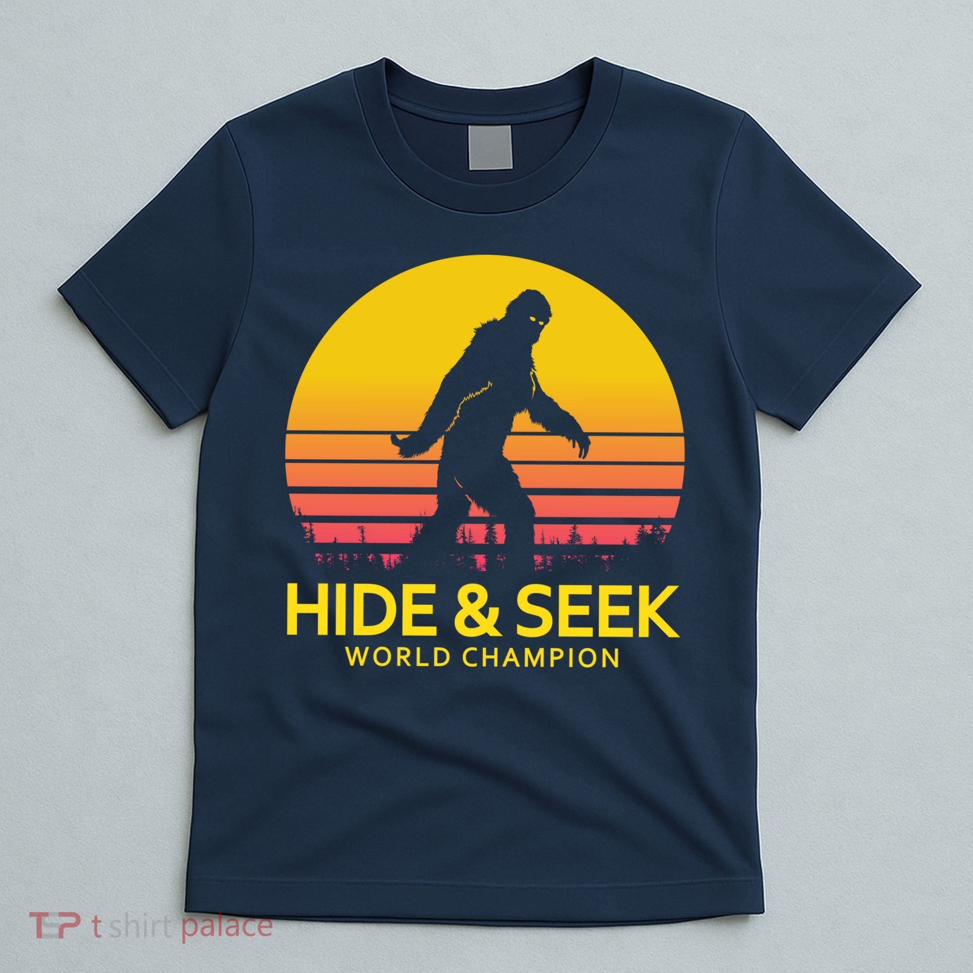 Hide and Seek World Champion Sasquatch T-Shirt