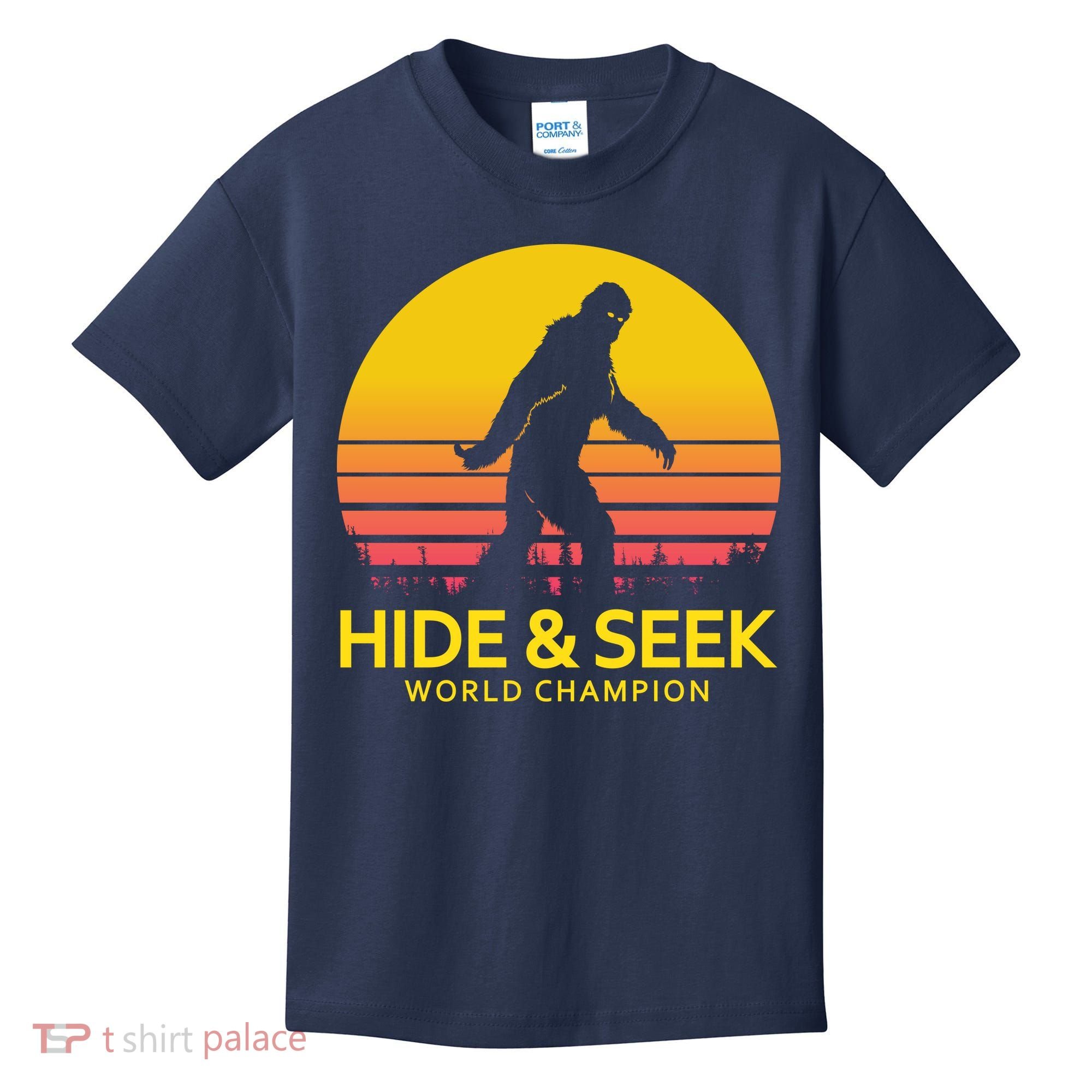 Hide and Seek World Champion Sasquatch Kids T-Shirt