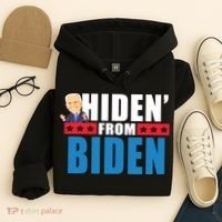 Hiden' From Biden Pro Trump Hoodie thumb 4