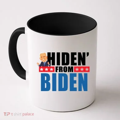 Hiden' From Biden Pro Trump Coffee Mug