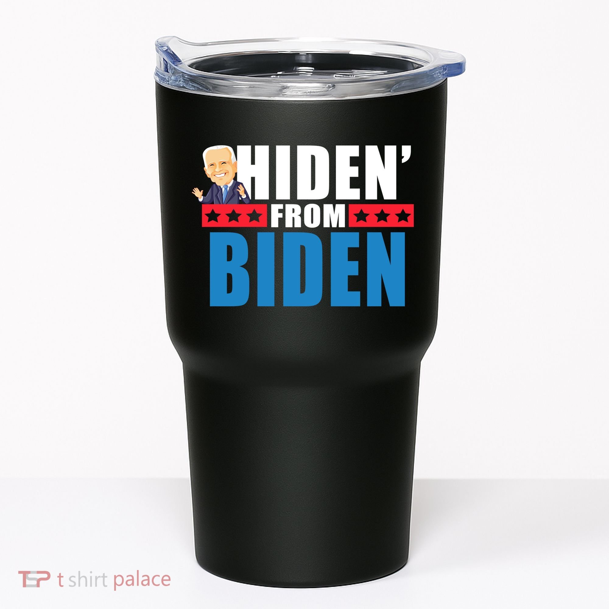 Hiden' From Biden Pro Trump Tumbler