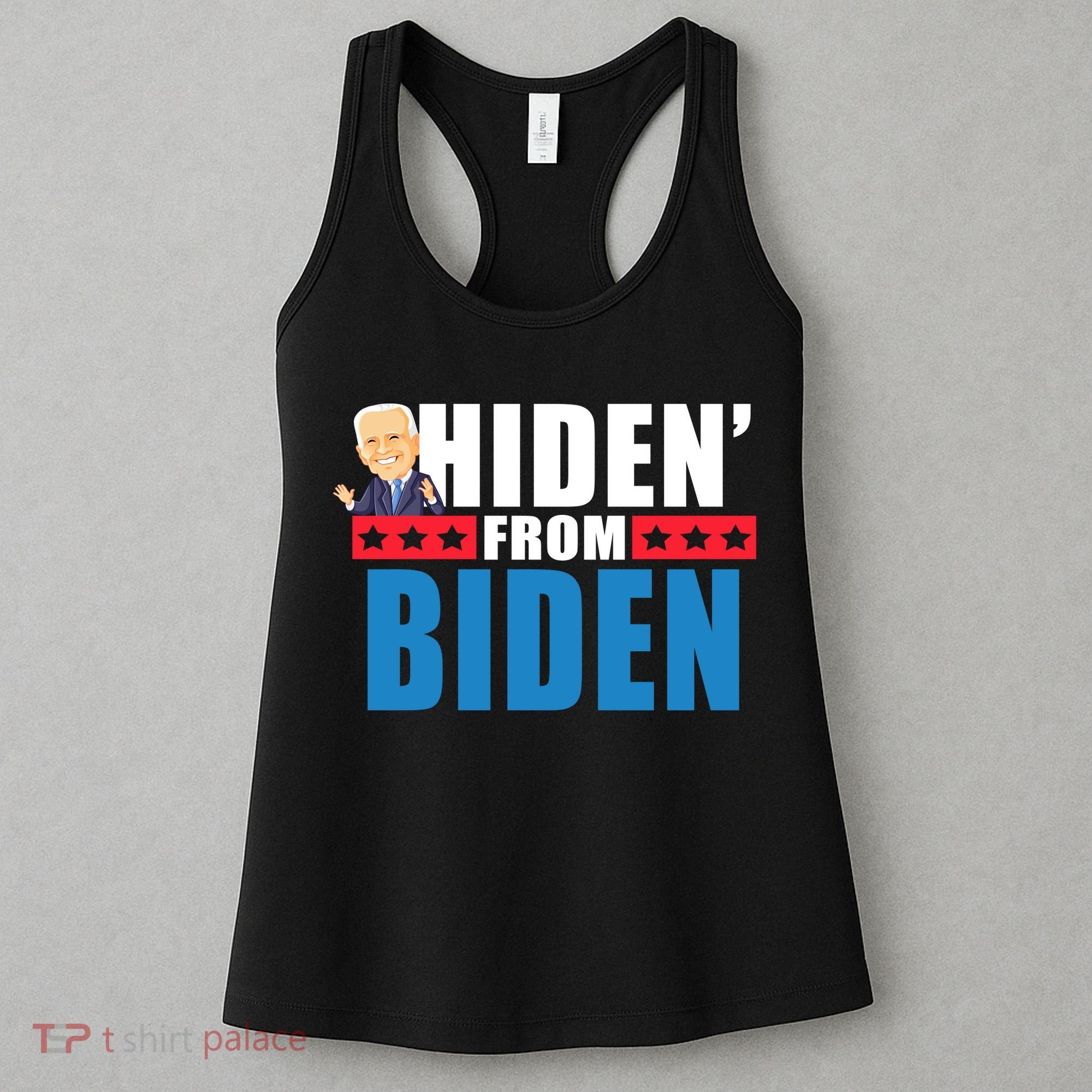 Hiden' From Biden Pro Trump Women's Tank Top