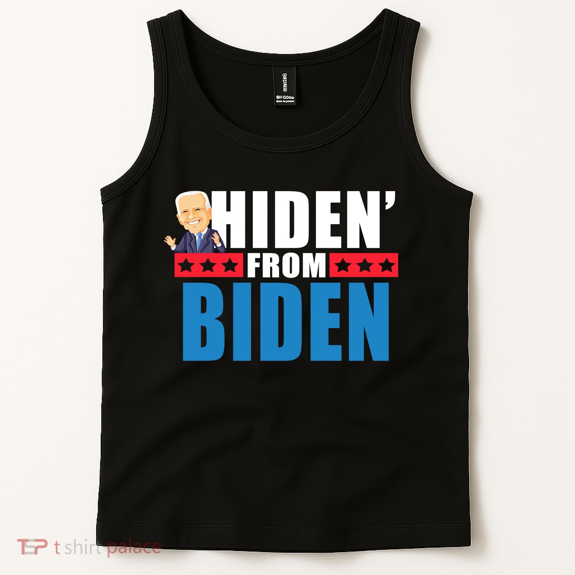 Hiden' From Biden Pro Trump Tank Top