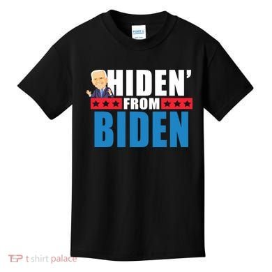 Hiden' From Biden Pro Trump Kids T-Shirt