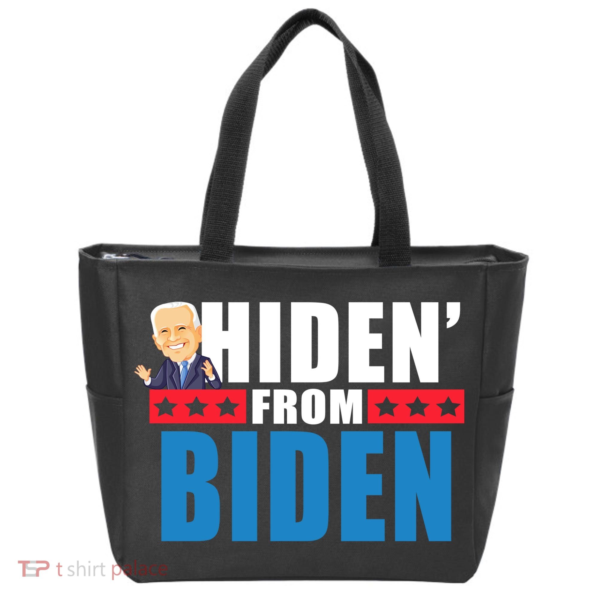 Hiden' From Biden Pro Trump Tote Bag