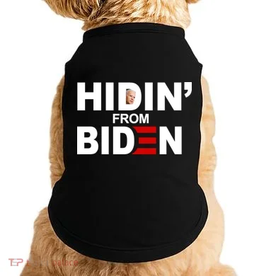 Hidin' From Biden  Doggie Tank