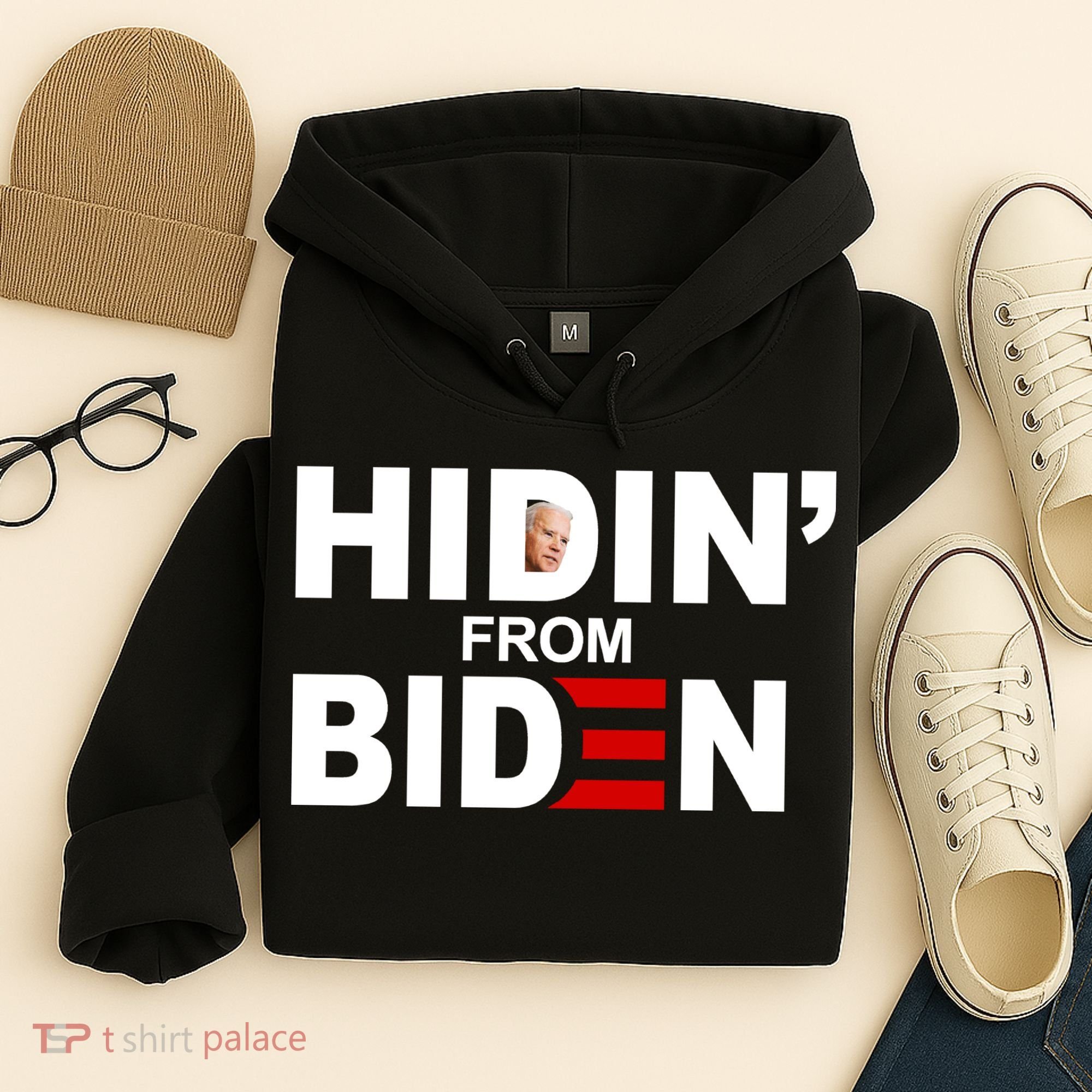 Hidin' From Biden  Hoodie