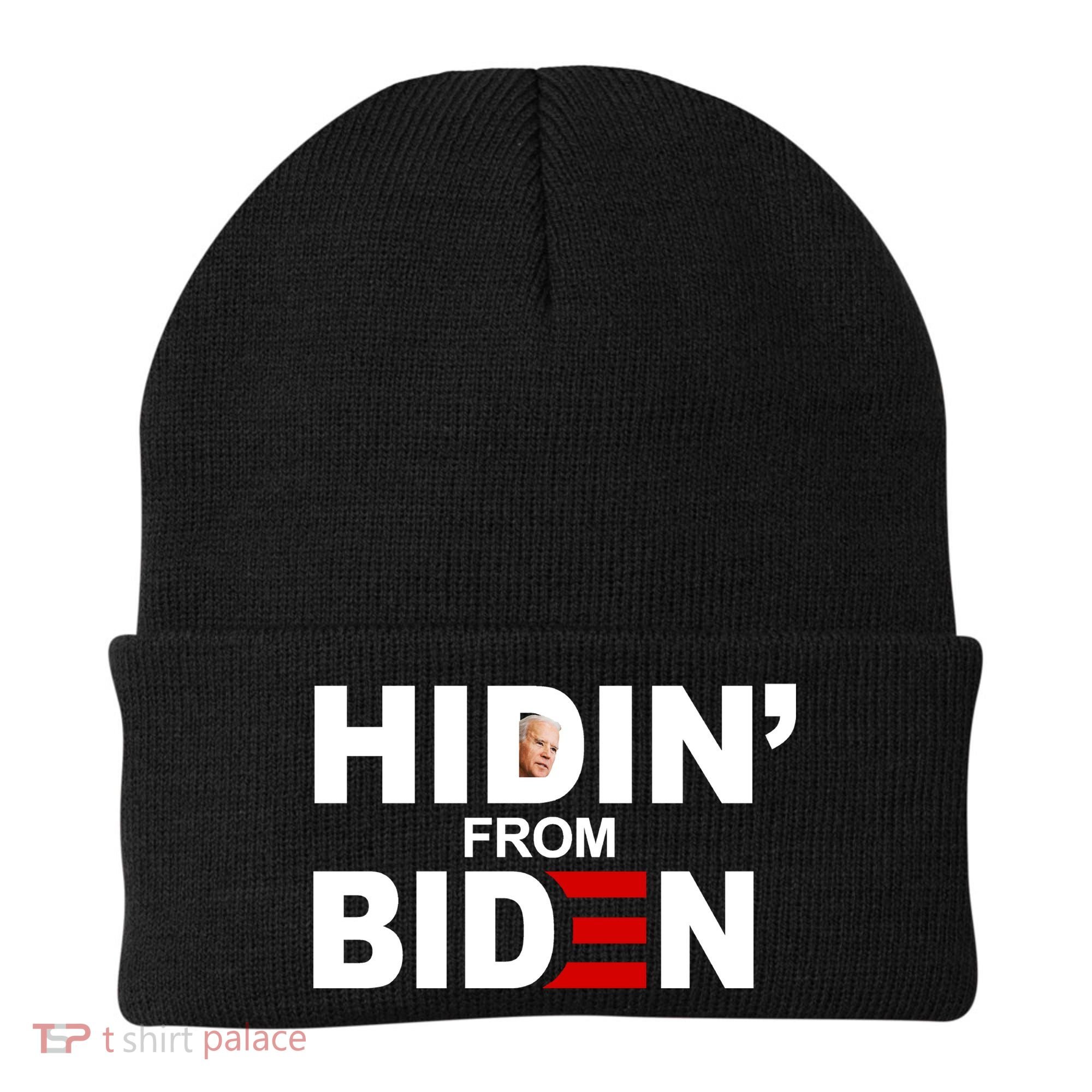 Hidin' From Biden  Beanie