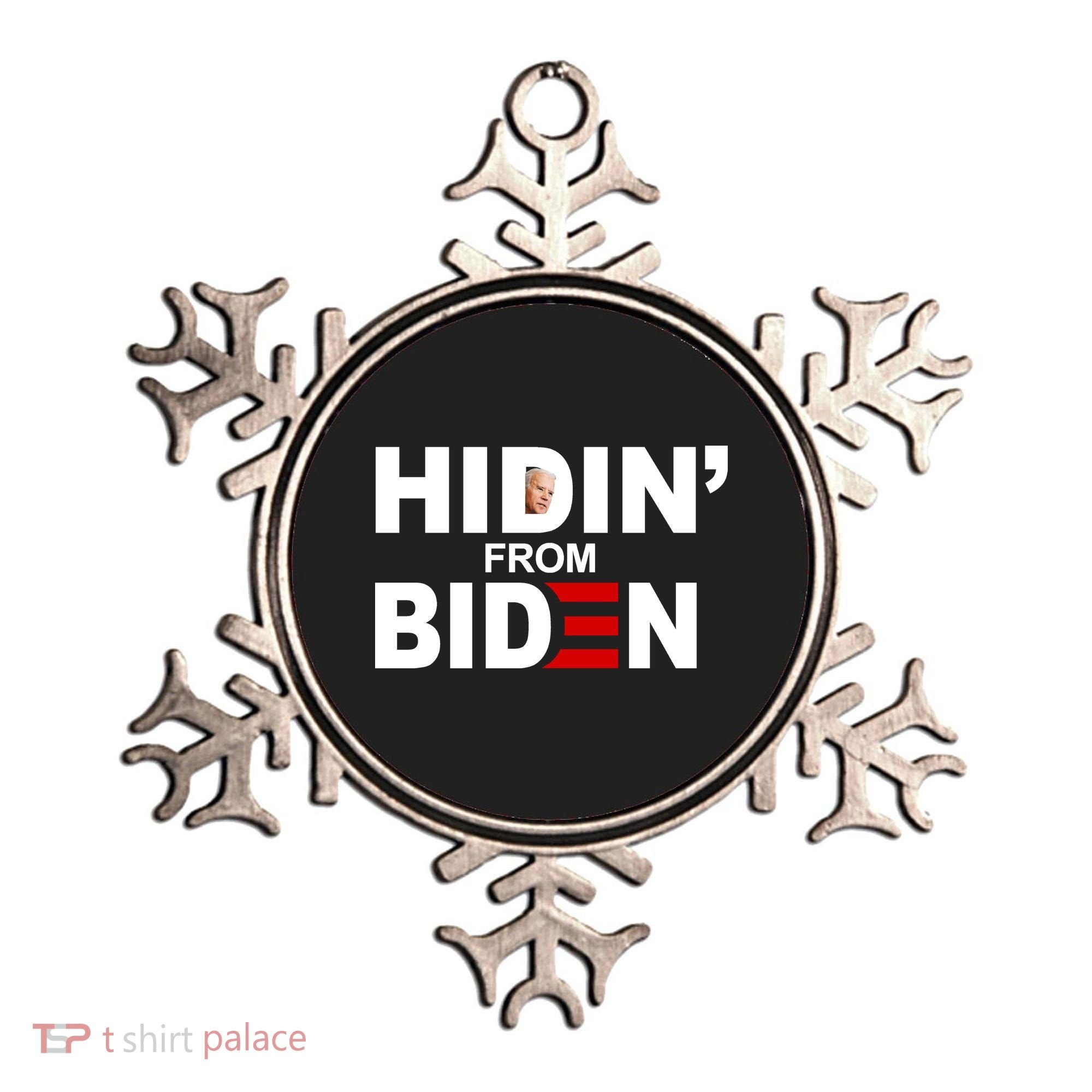 Hidin' From Biden  Ornament