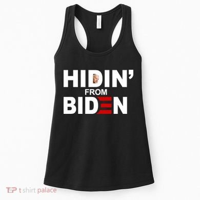 Hidin' From Biden  Women's Tank Top