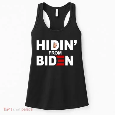 Hidin' From Biden  Women's Tank Top