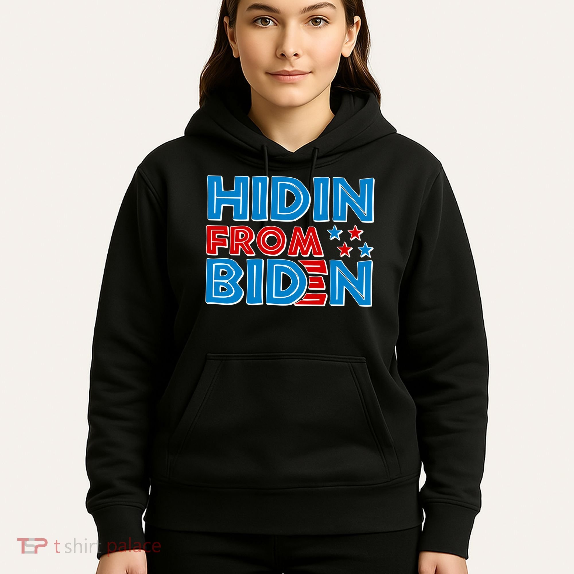 Hidin From Biden Pro Trump Funny Hoodie