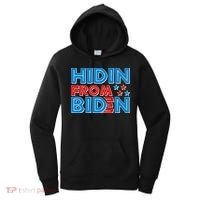 Hidin From Biden Pro Trump Funny Women's Hoodie thumb 0