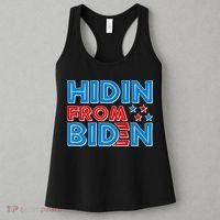Hidin From Biden Pro Trump Funny Women's Tank Top thumb 3