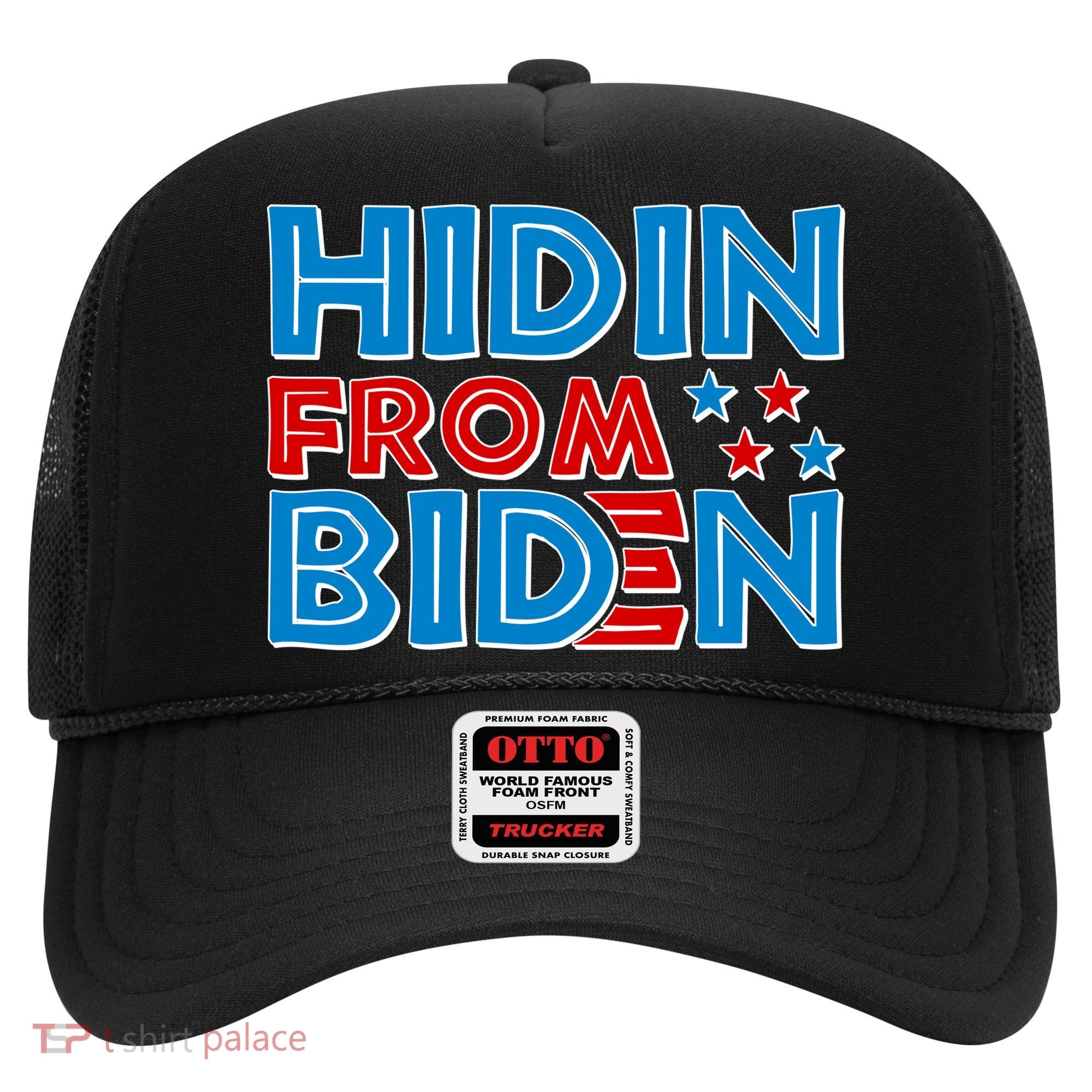 Hidin From Biden Pro Trump Funny Hat
