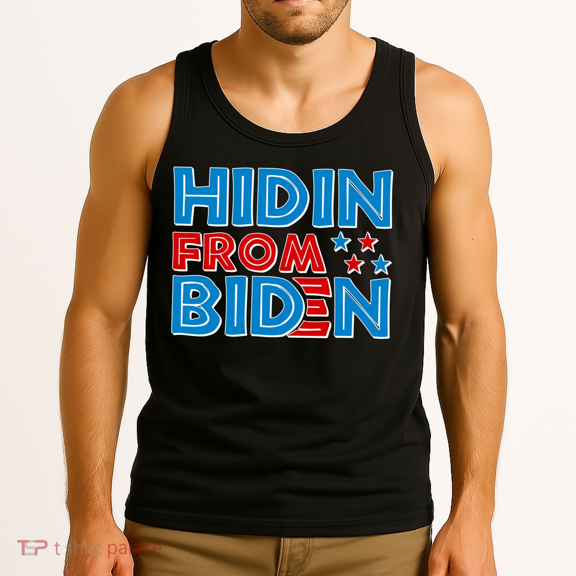 Hidin From Biden Pro Trump Funny Tank Top