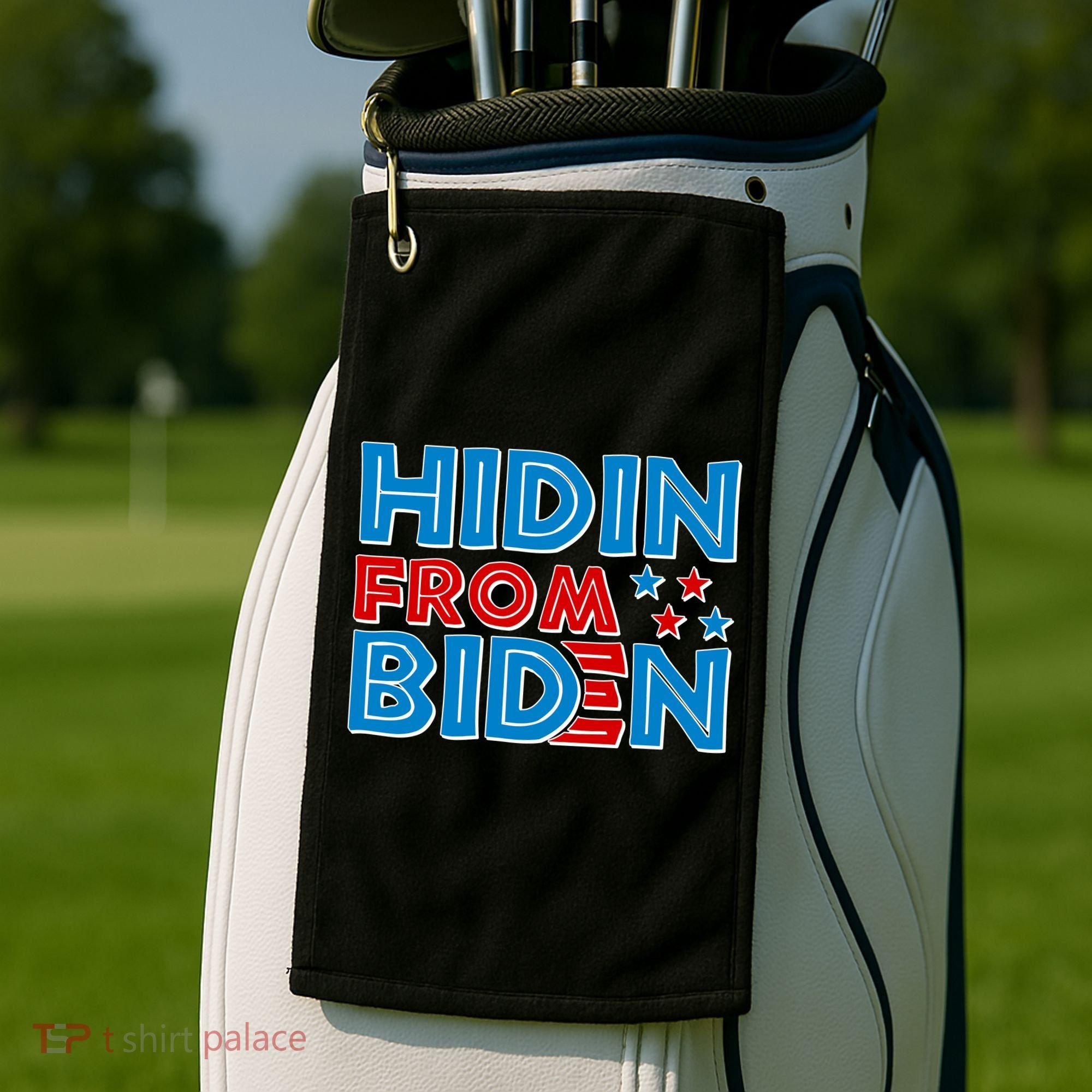 Hidin From Biden Pro Trump Funny Golf Towel