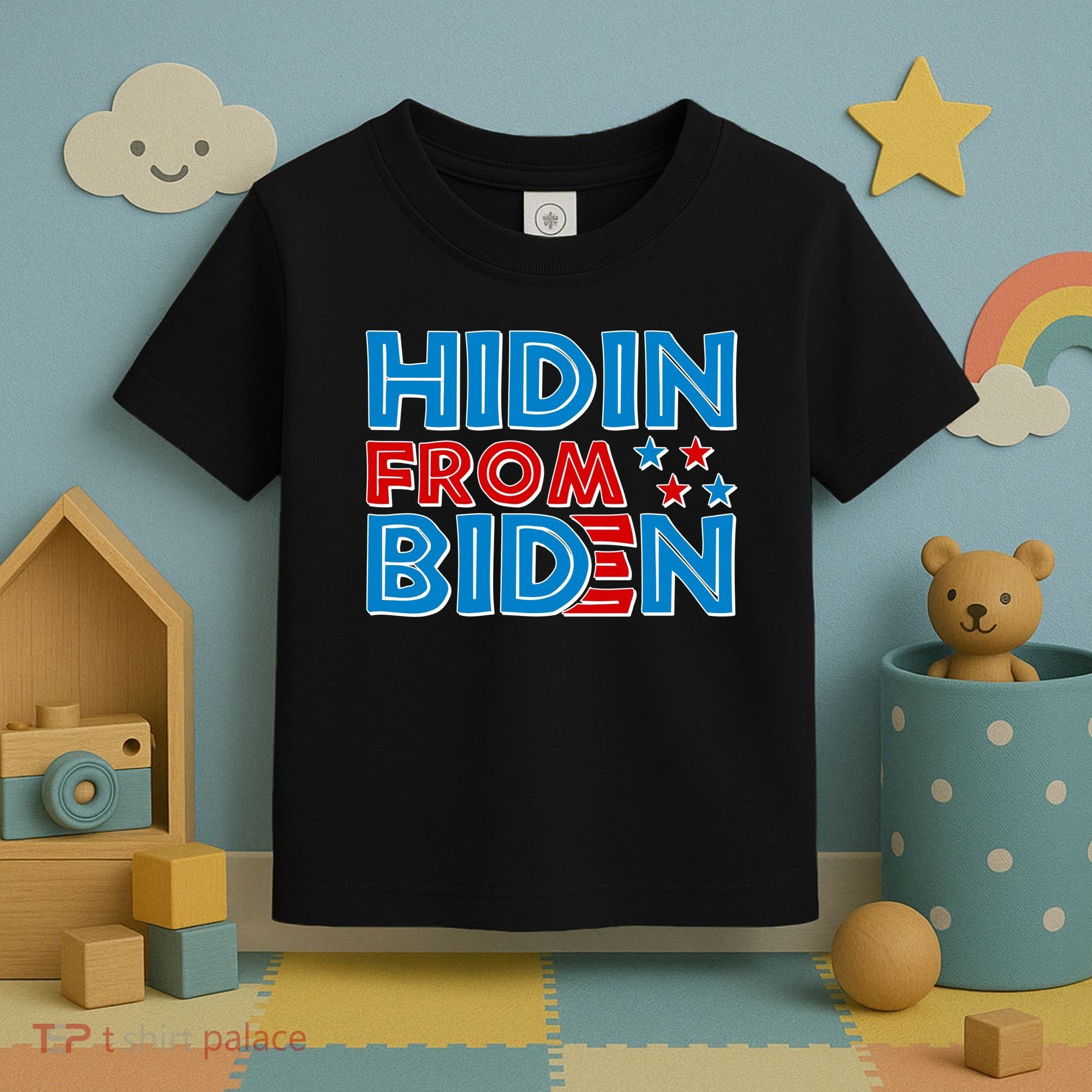 Hidin From Biden Pro Trump Funny Toddler T-Shirt