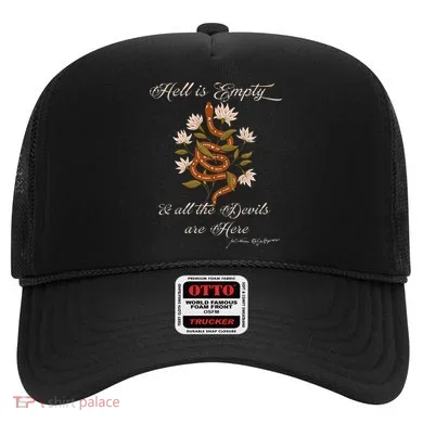 Hell Is Empty And All The Devils Are Here Shakespeare Hat