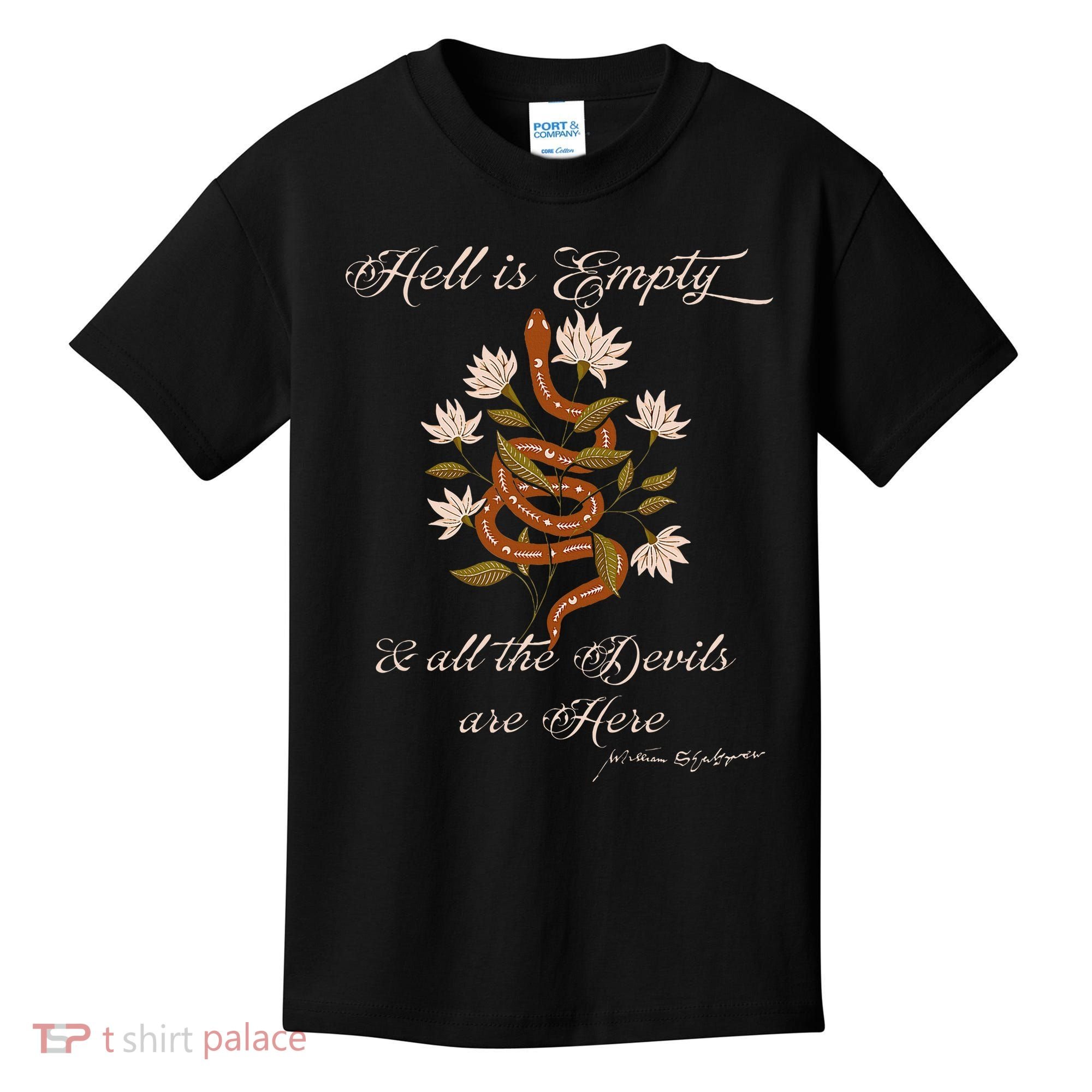 Hell Is Empty And All The Devils Are Here Shakespeare Kids T-Shirt