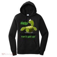 Help I've Fallen And I Can't Get Up Funny Turtle Women's Hoodie thumb 0