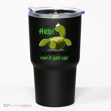 Help I've Fallen And I Can't Get Up Funny Turtle Tumbler