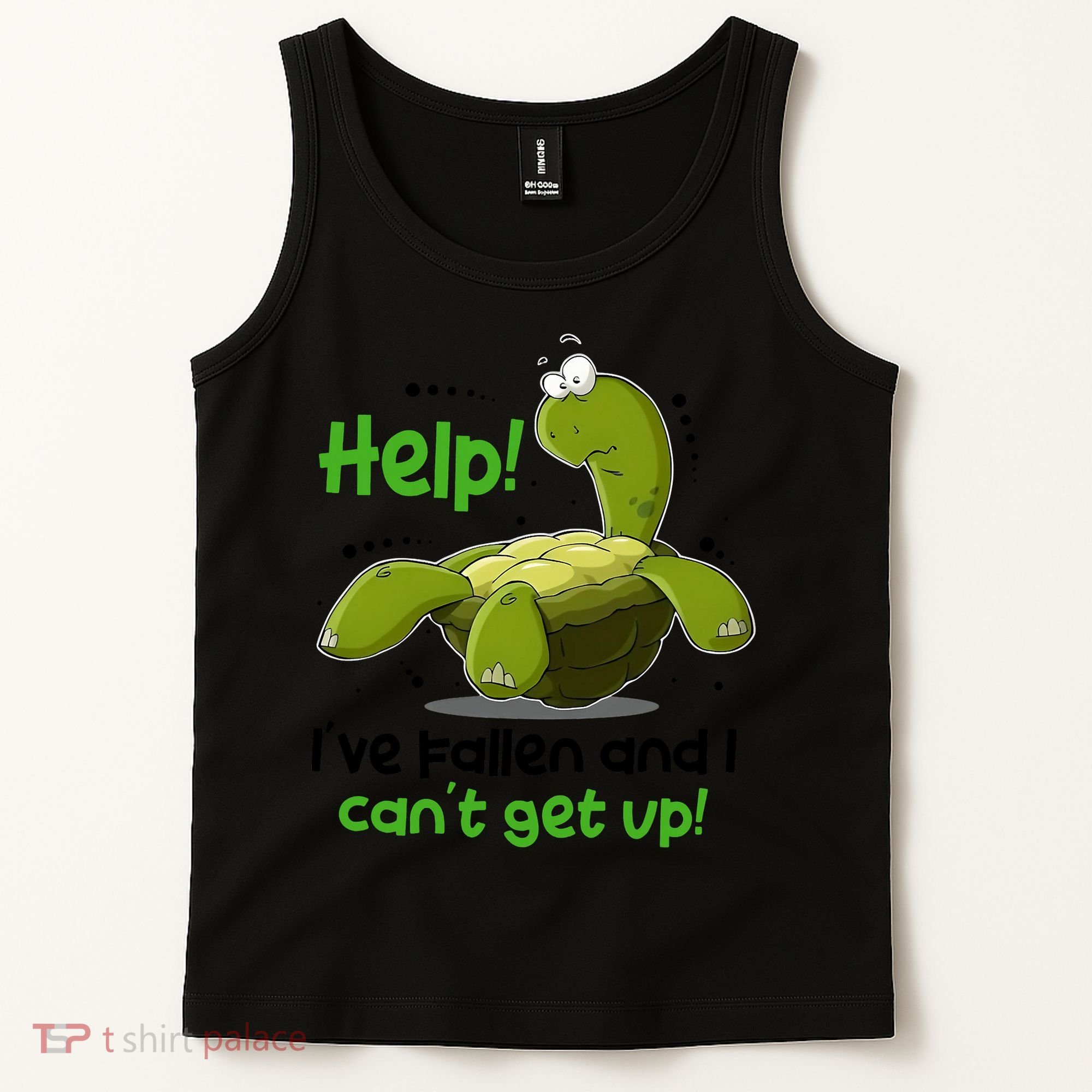 Help I've Fallen And I Can't Get Up Funny Turtle Tank Top