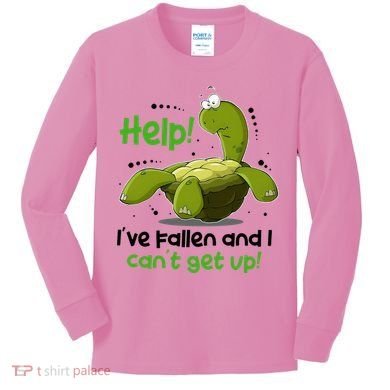 Help I've Fallen And I Can't Get Up Funny Turtle Kids Long Sleeve Shirt