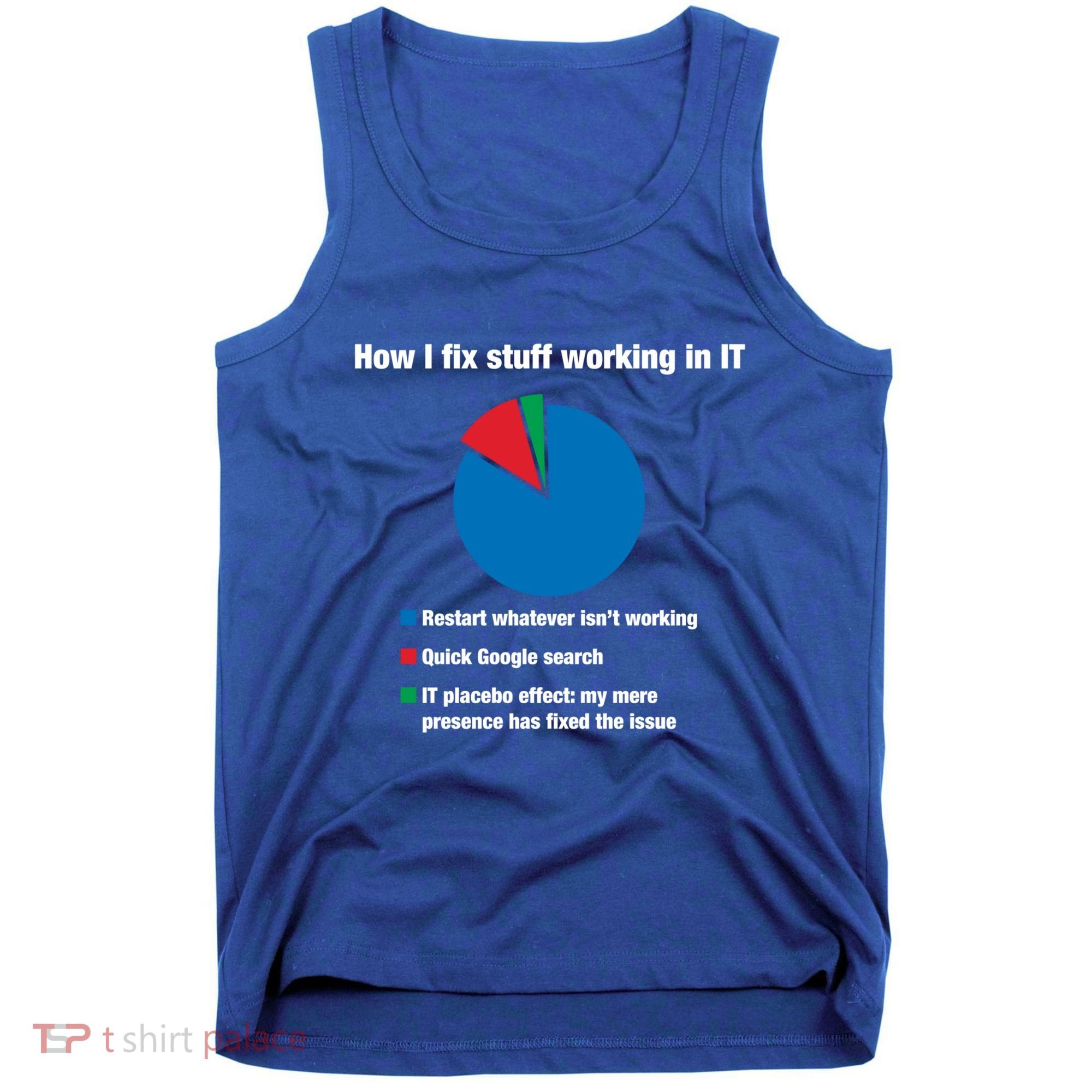 How I Fix Stuff Working In It Tech Support Geek Nerd Gift Cute Gift Tank Top