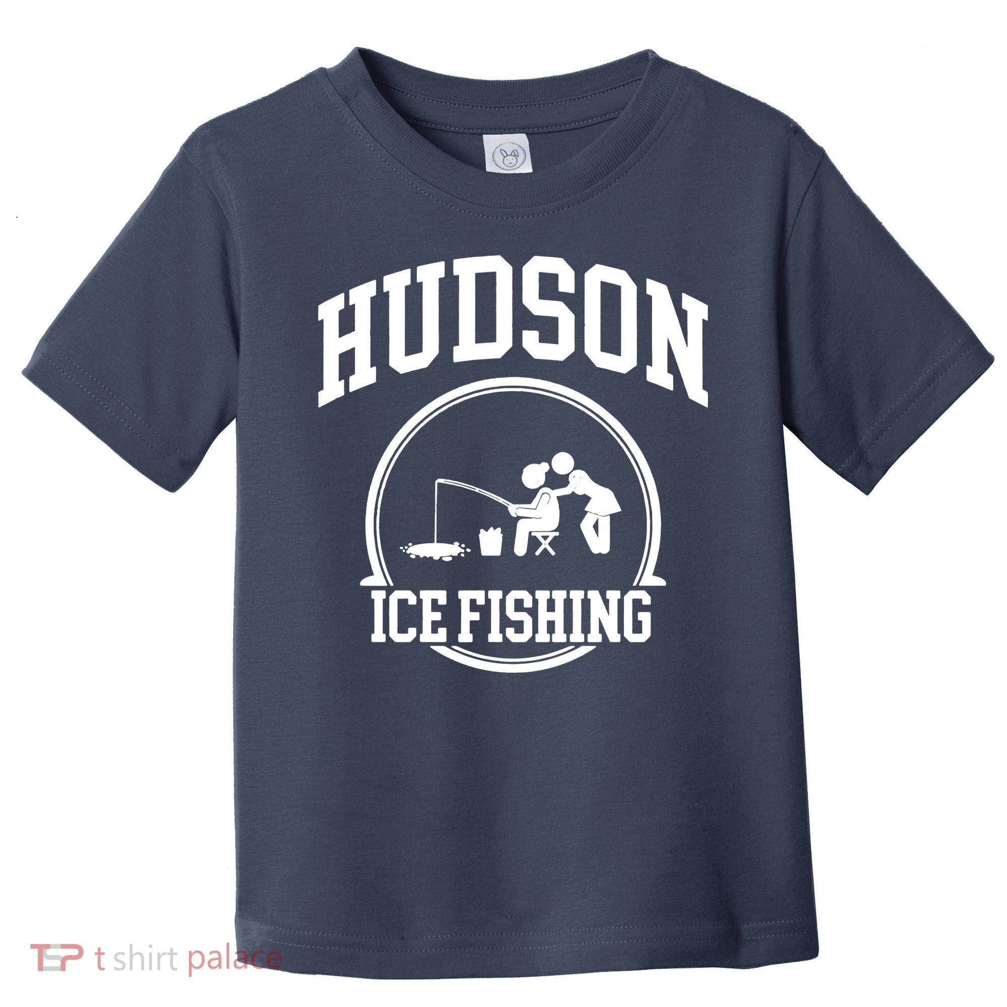 Hudson Ice Fishing Toddler T-Shirt