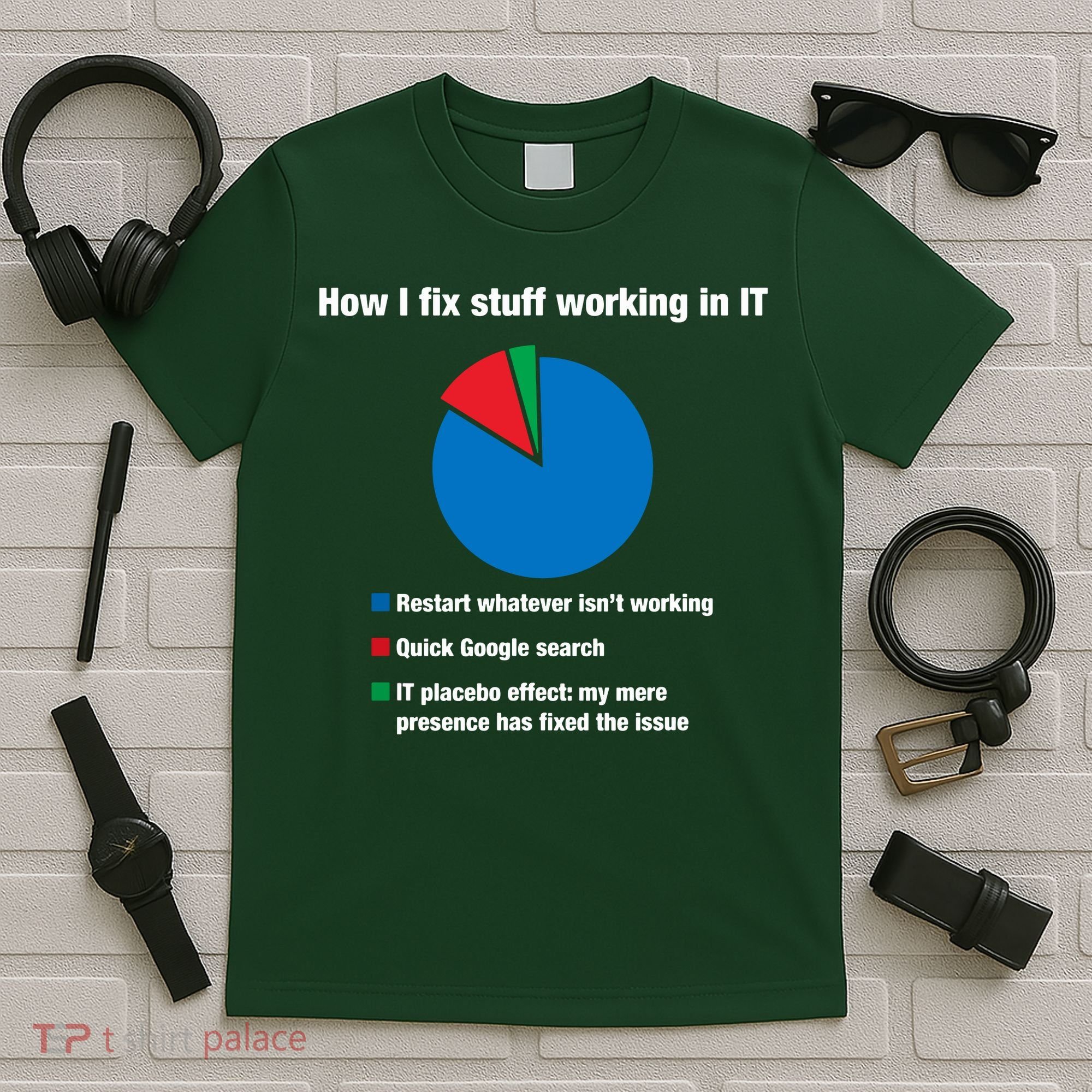 How I Fix Stuff Working In IT, Tech Support Geek Nerd Gift T-Shirt