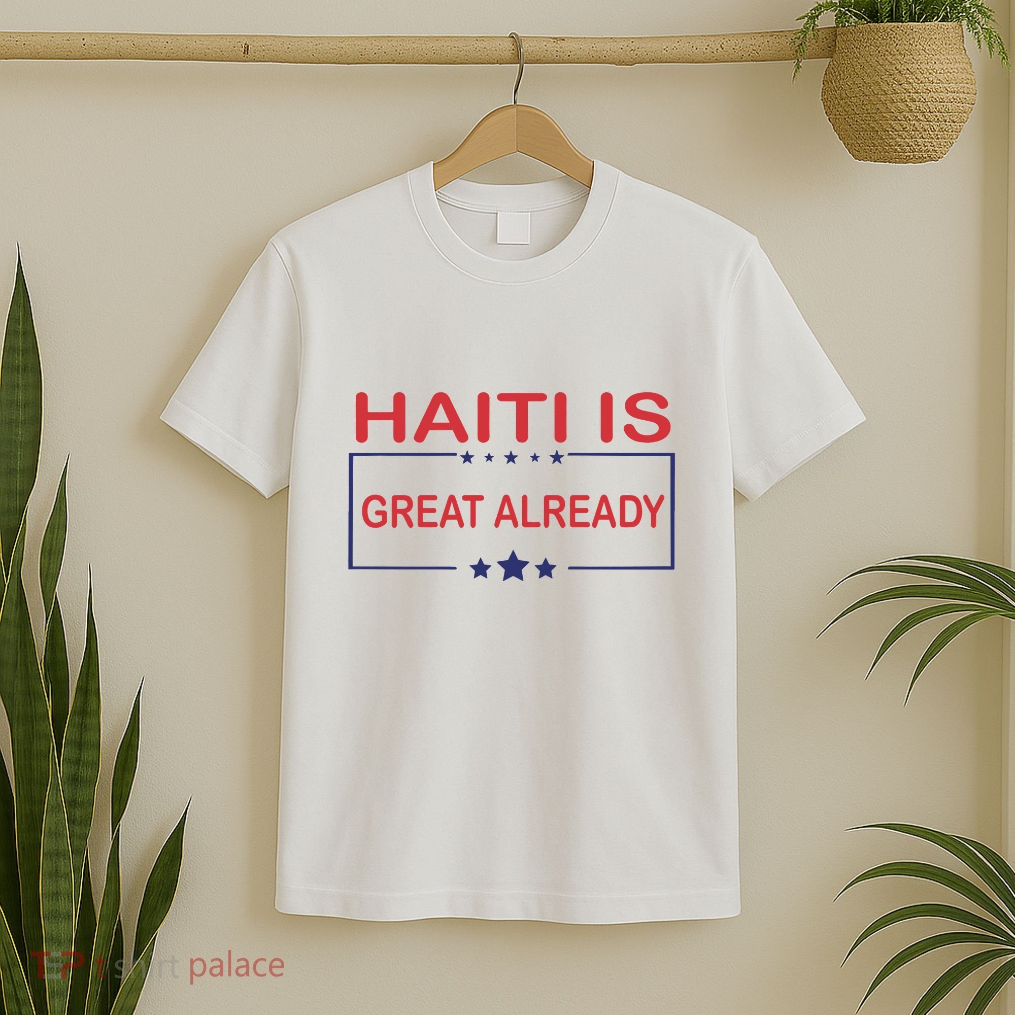 Haiti Is Great Already Haiti Pride T-Shirt