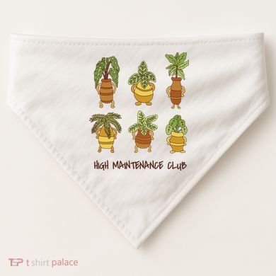 High Maintenance Club Plant USA-Made Doggie Bandana
