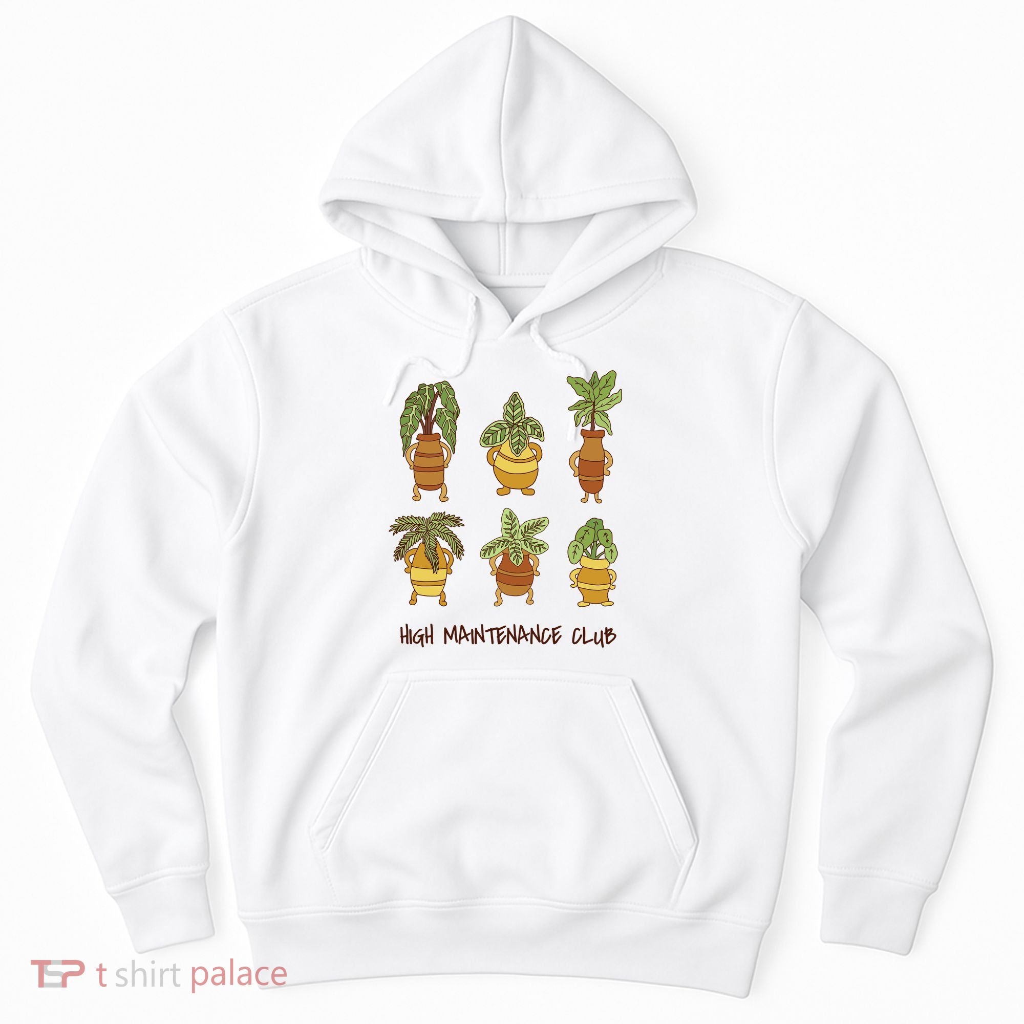 High Maintenance Club Plant Hoodie