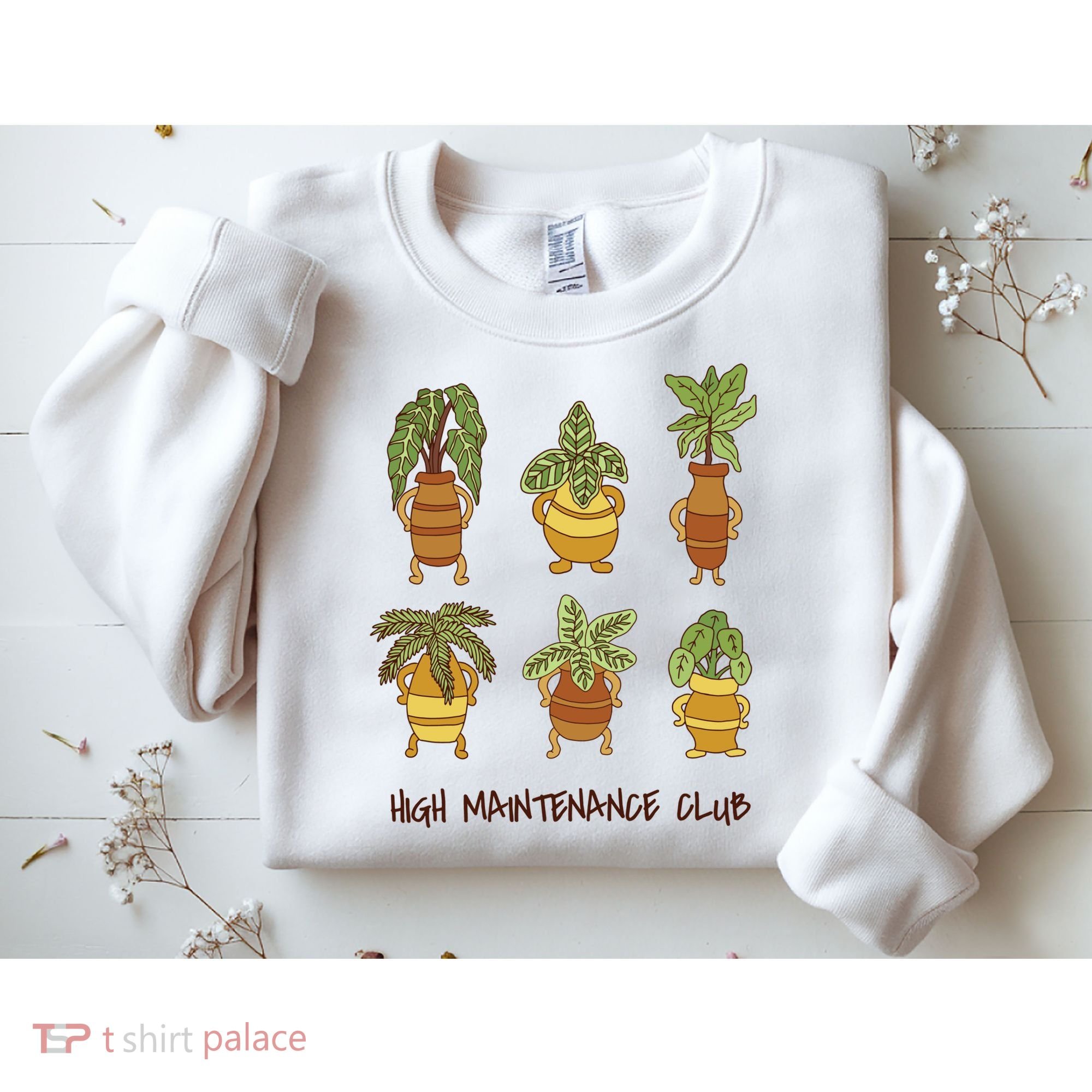 High Maintenance Club Plant Sweatshirt