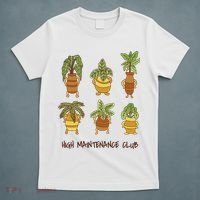 High Maintenance Club Plant T-Shirt thumb 5