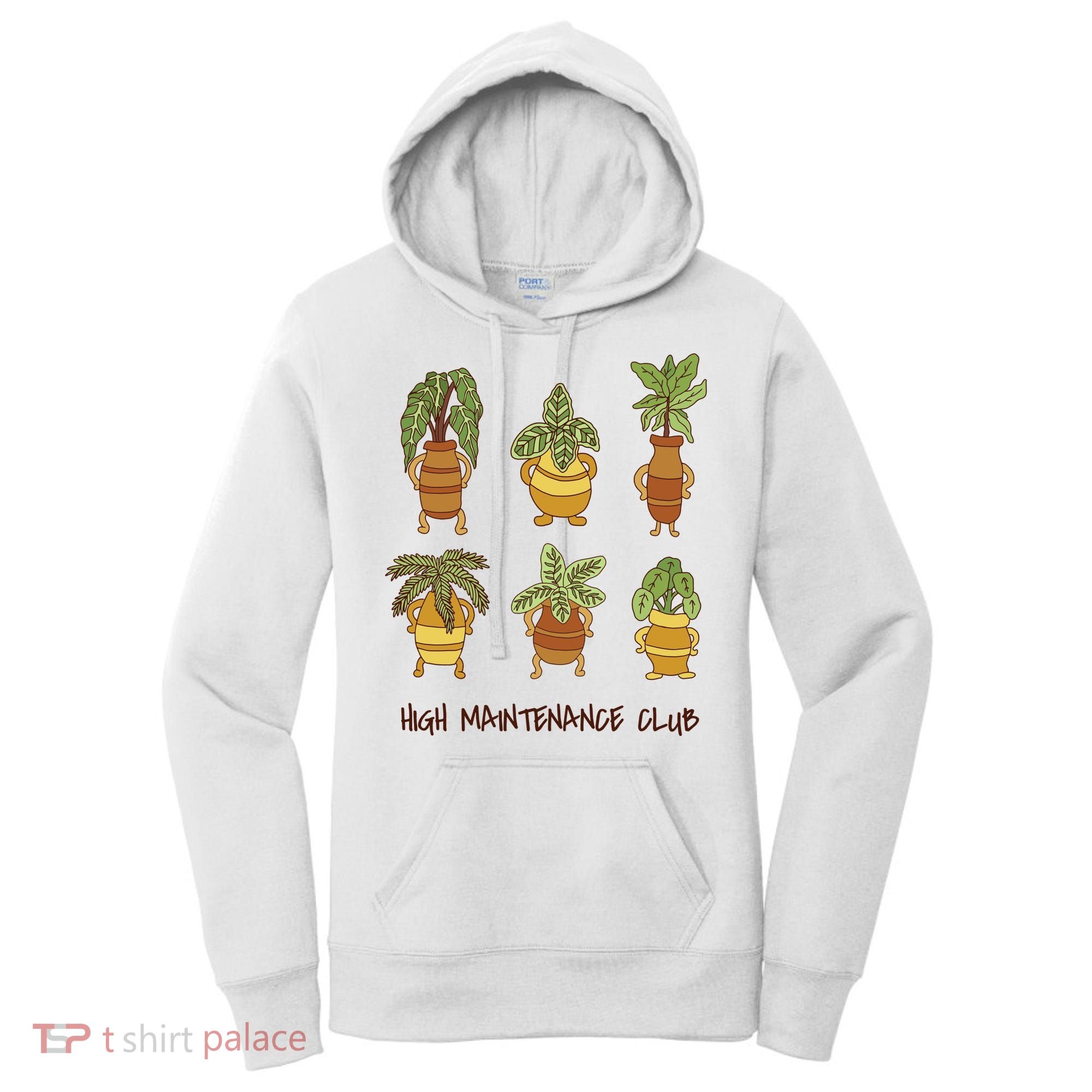 High Maintenance Club Plant Women's Hoodie