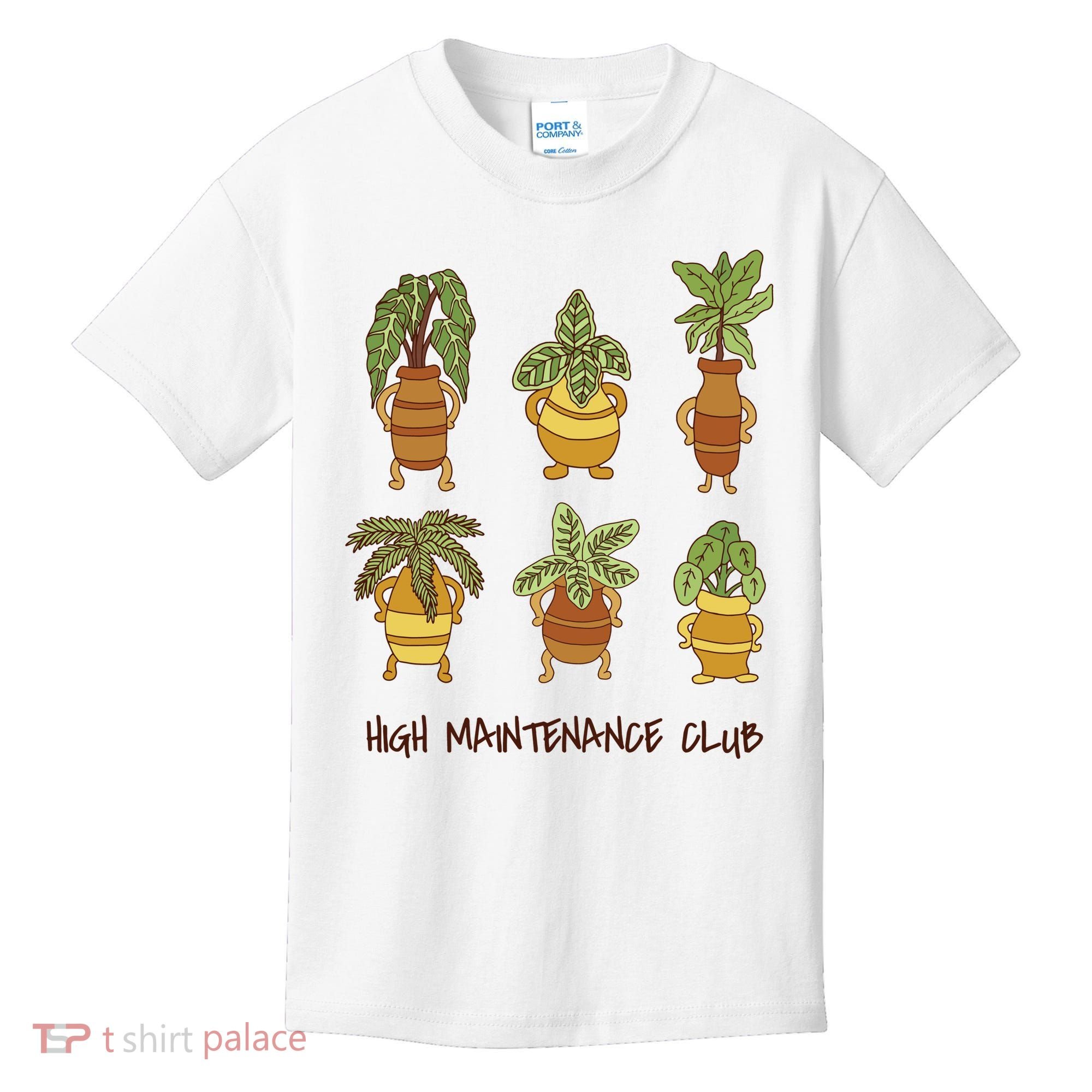 High Maintenance Club Plant Kids T-Shirt