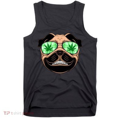 High Off Weed Smiling Pug Tank Top