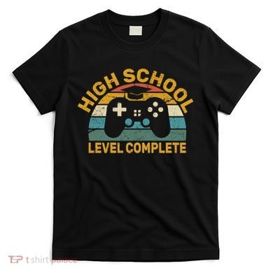 High School Grad Level Complete T-Shirt