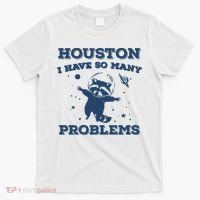 Houston I Have So Many Problems Vintage T-Shirt thumb 0